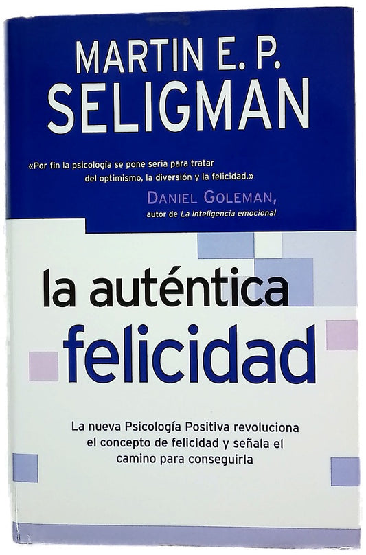La auténtica felicidad