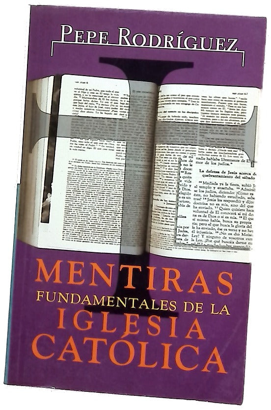 Mentiras fundamentales de la Iglesia Católica