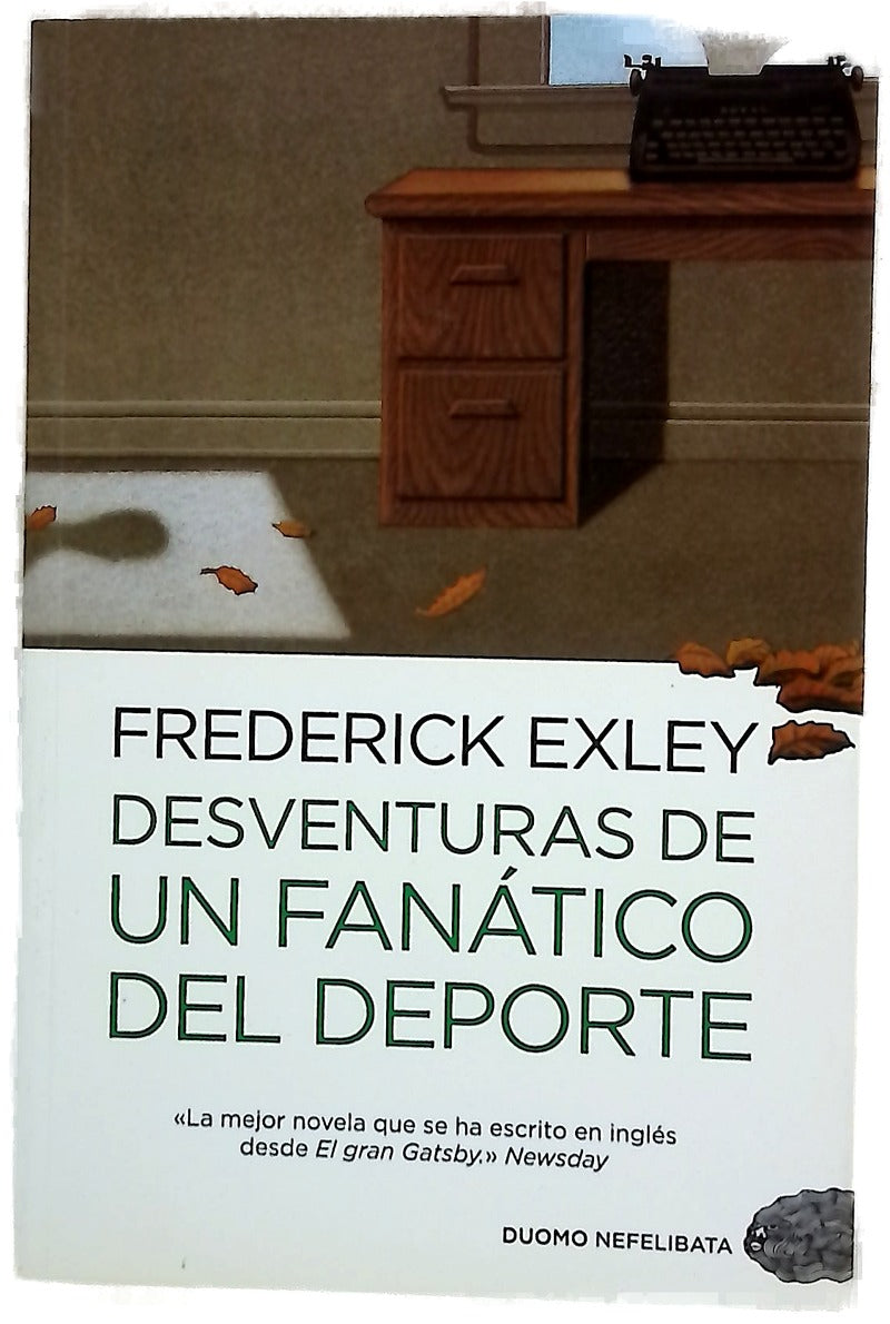 Desventuras de un fanático del deporte