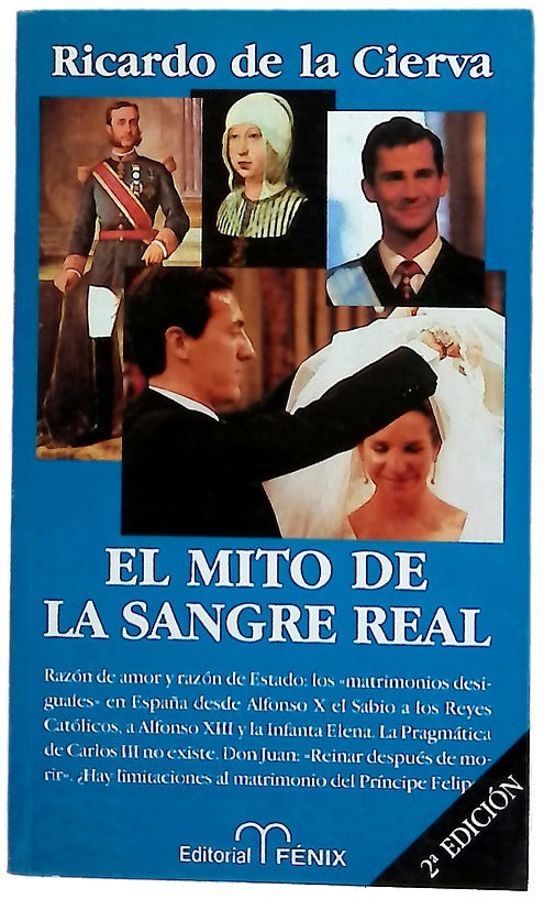 El mito de la sangre real