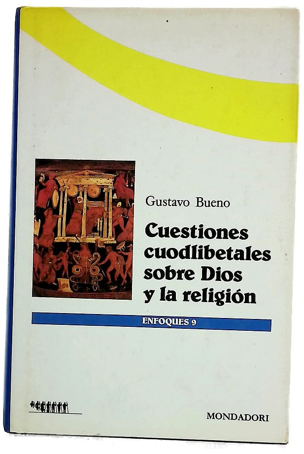 Cuestiones cuodlibetales sobre Dios y la religión