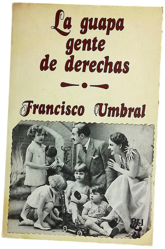 La guapa gente de derechas