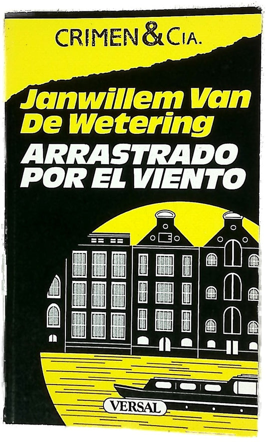 Arrastrado por el viento