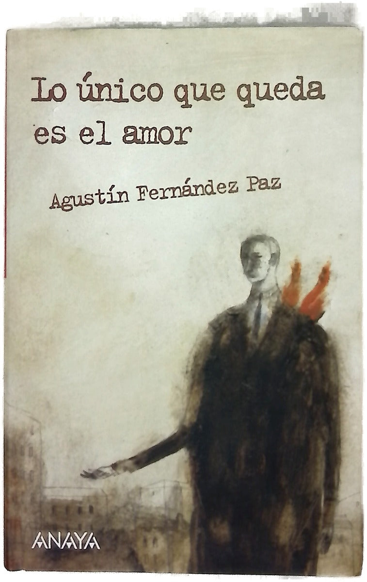 Lo único que queda es el amor
