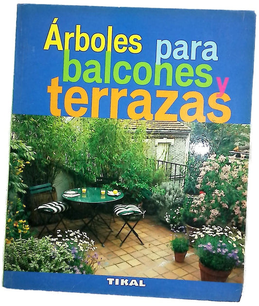 Árboles para balcones y terrazas