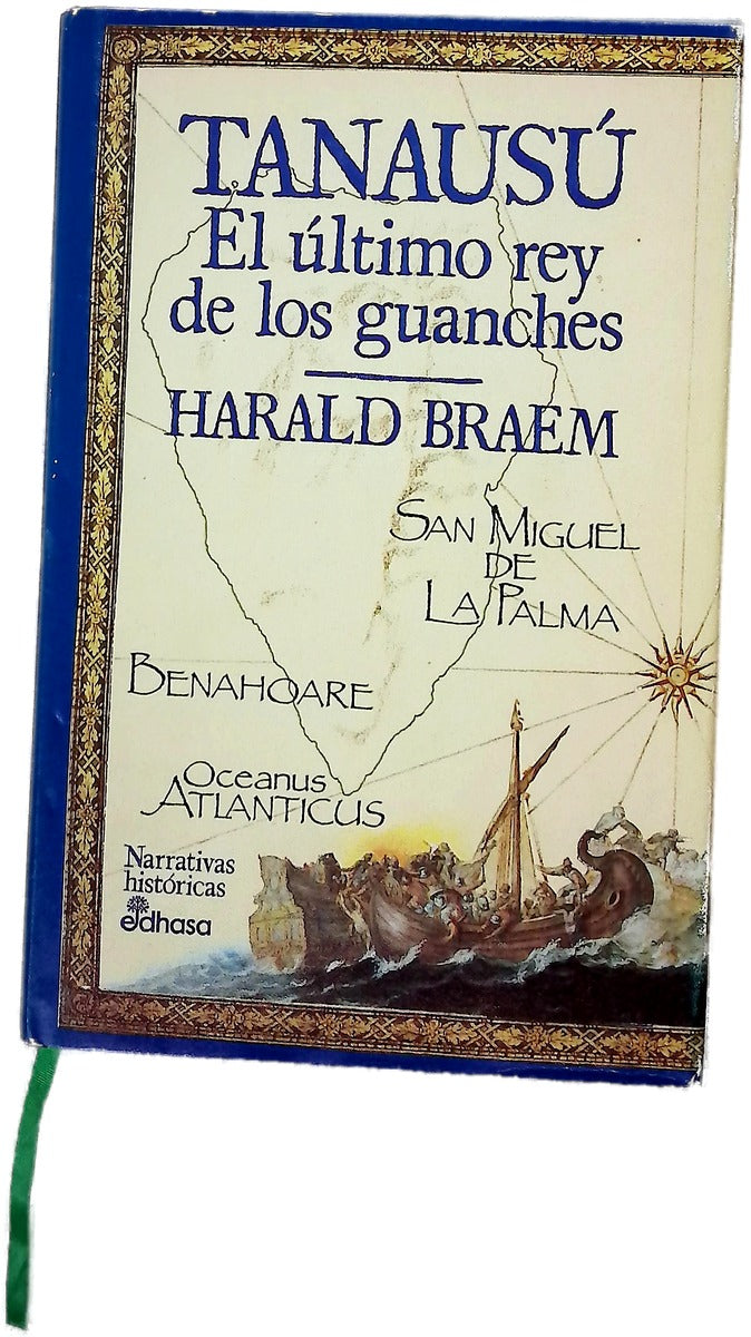 Tanausú el último rey de los guanches