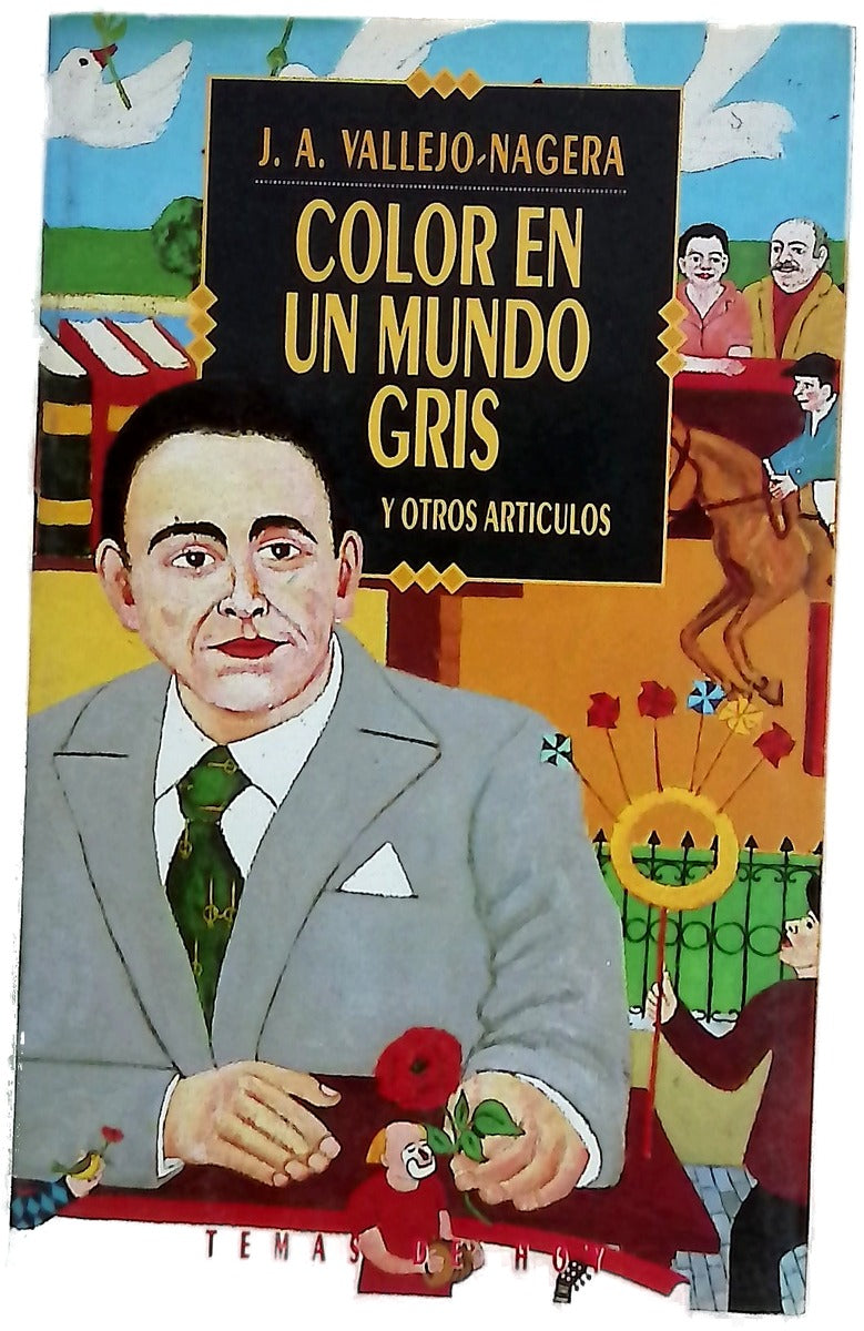 Color en un mundo gris y otros artículos
