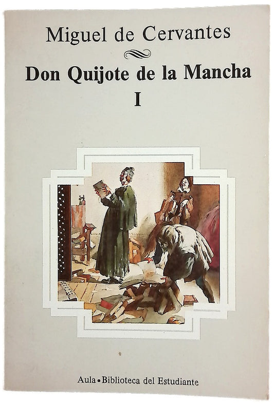 Don Quijote de la Mancha Vol. 1