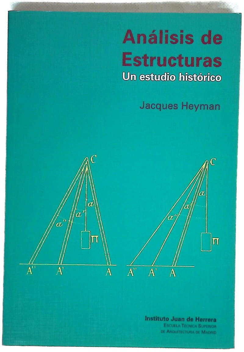 Análisis de estructuras un estudio histórico