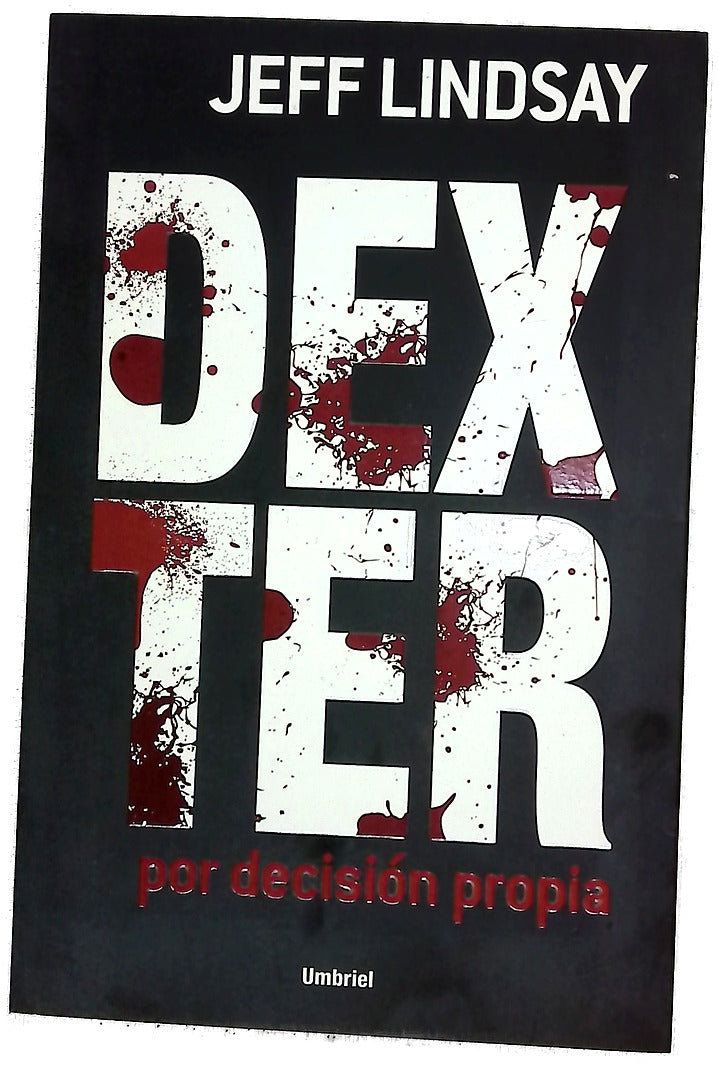 Dexter por decisión propia