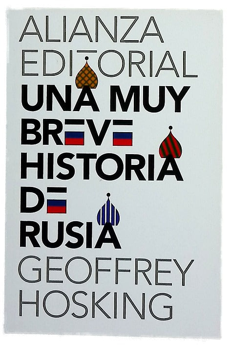 Una muy breve historia de Rusia