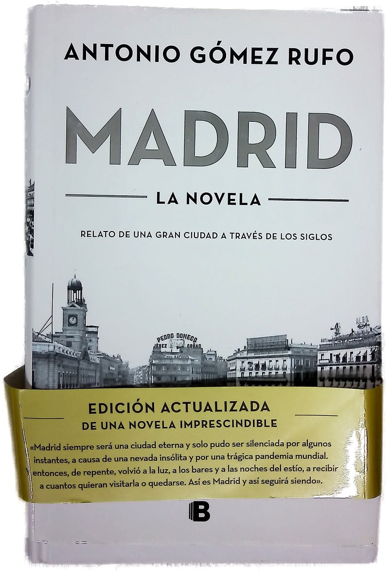Madrid : la novela