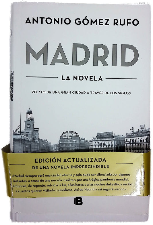 Madrid : la novela