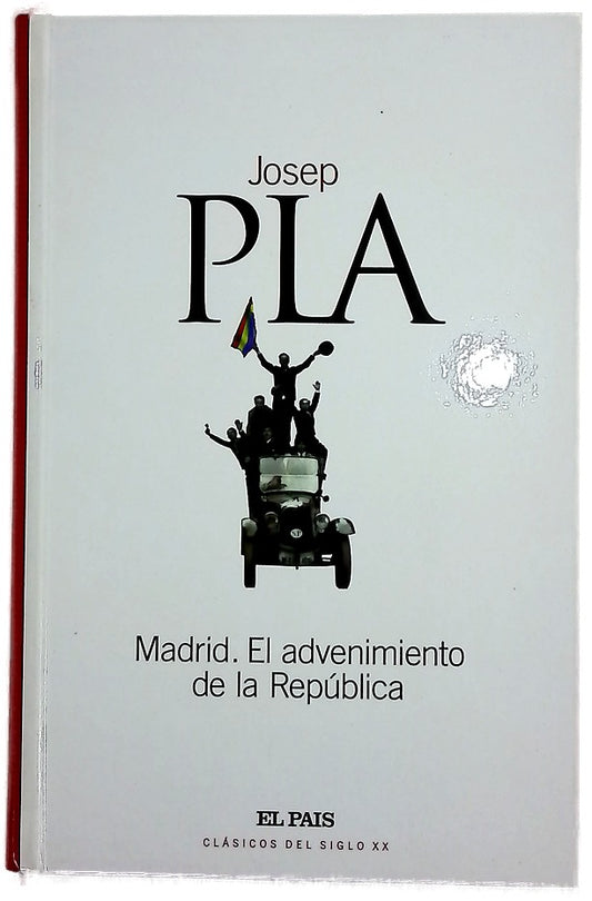 Madrid, el advenimiento de la República