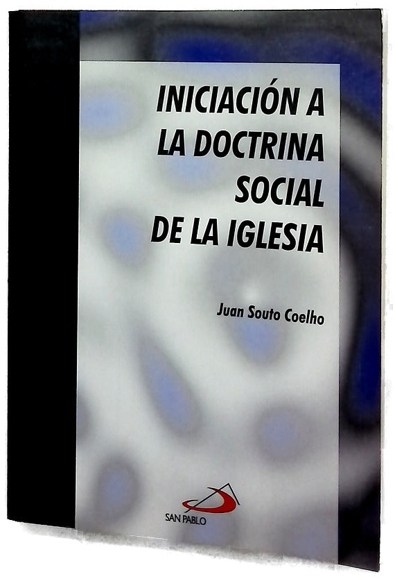 Iniciación a la doctrina social de la Iglesia