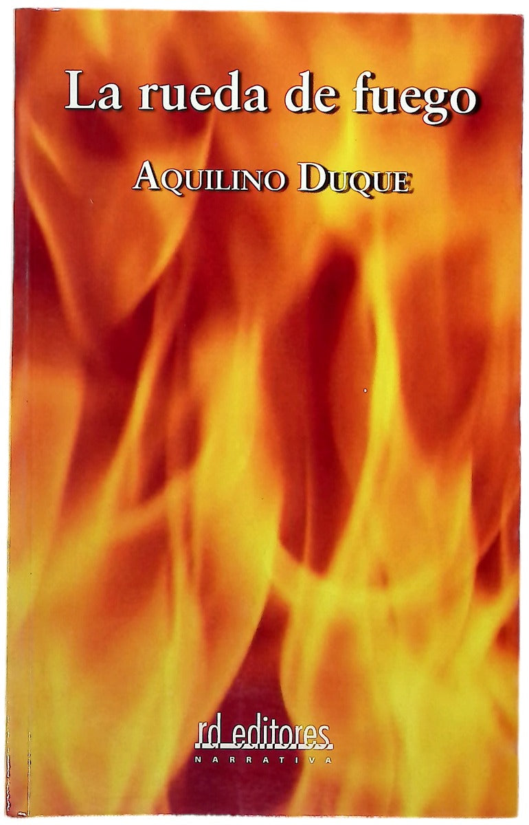 La rueda de fuego