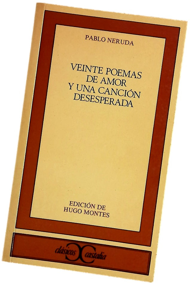 Veinte poemas de amor y una canción desesperada