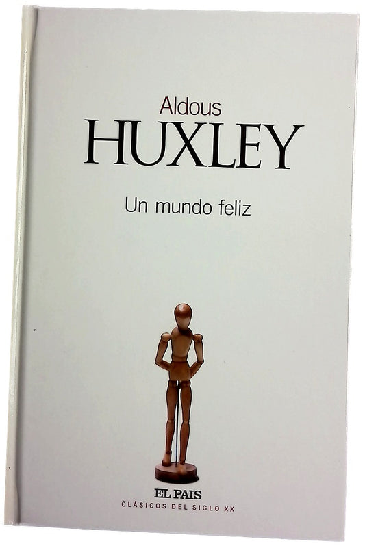 Un mundo feliz