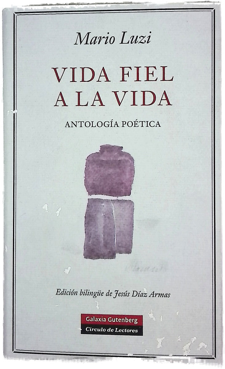 Vida fiel a la vida antología poética
