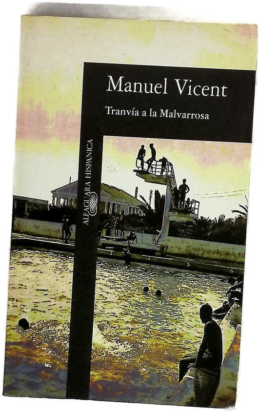 Tranvía a la Malvarrosa
