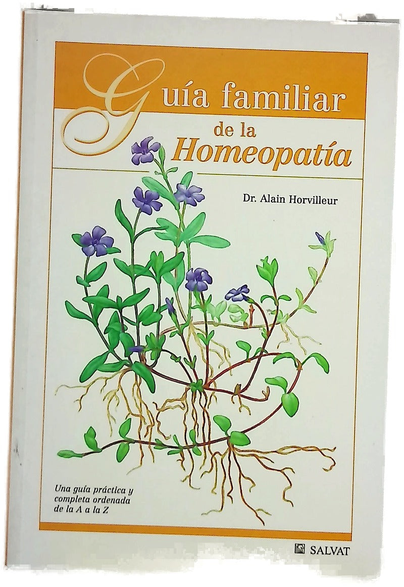 Guía familiar de la homeopatía