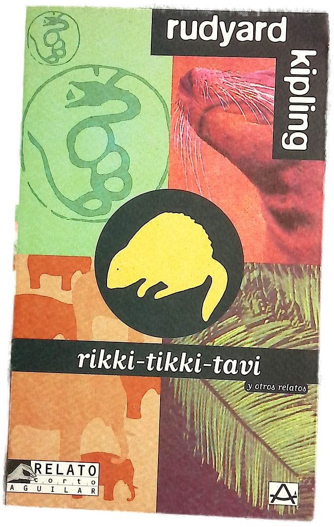 Rikki-tikki-tavi y otros relatos