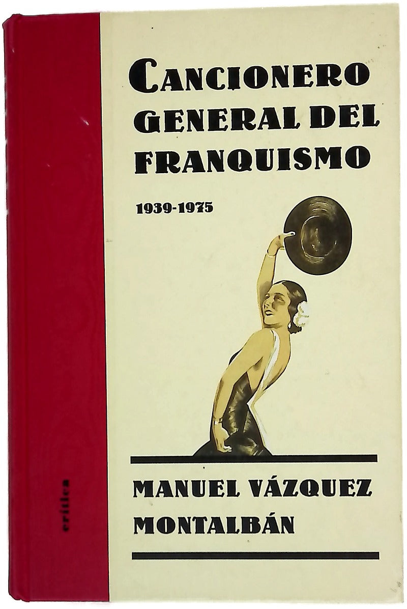 Cancionero general del franquismo, 1939-1975