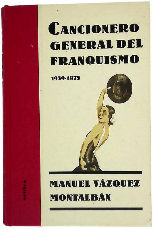 Cancionero general del franquismo, 1939-1975