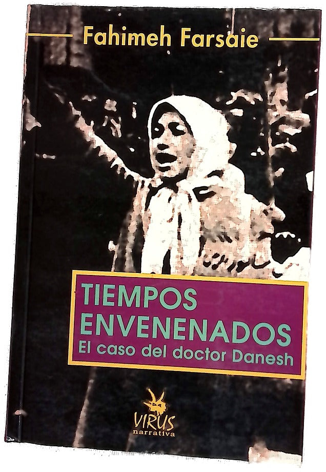 Tiempos envenenados