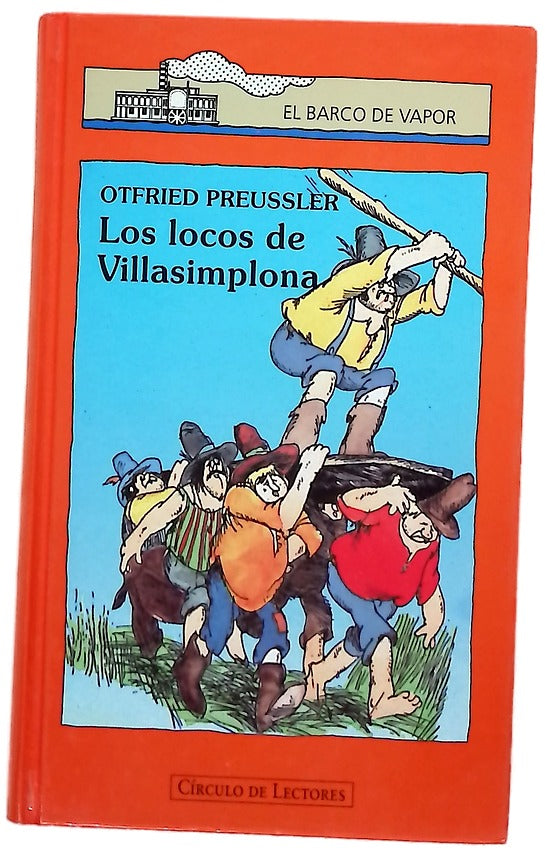 Los locos de Villasimplona