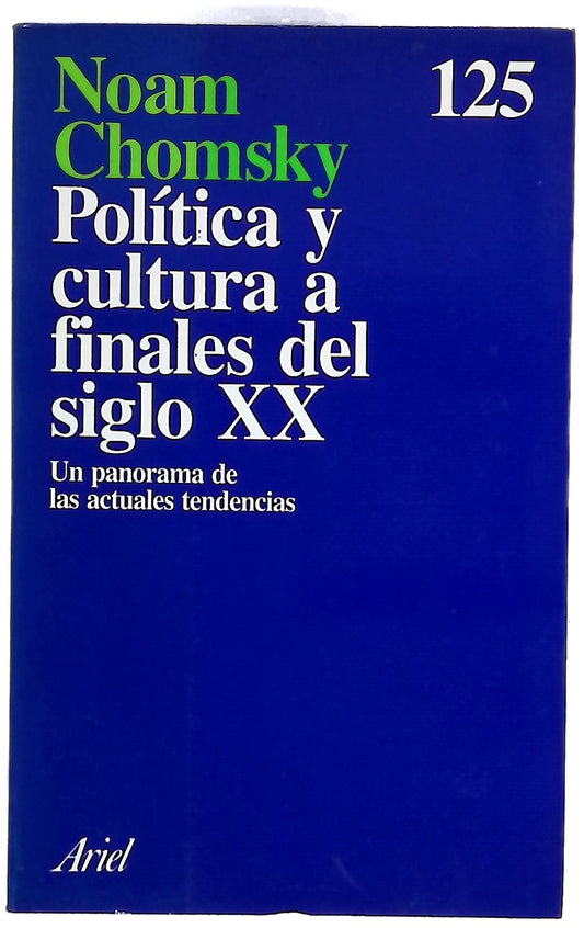Política y cultura a finales del siglo XX un panorama de las actuales tendencias