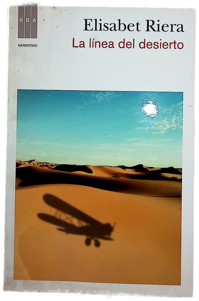 La línea del desierto