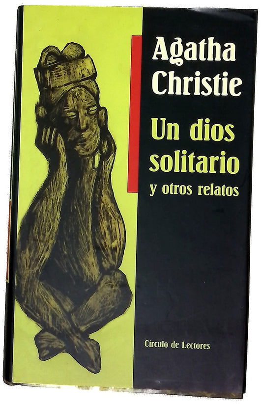 Un dios solitario y otros relatos