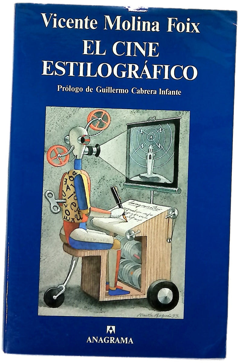 El cine estilográfico crítica reunida 1981-1993