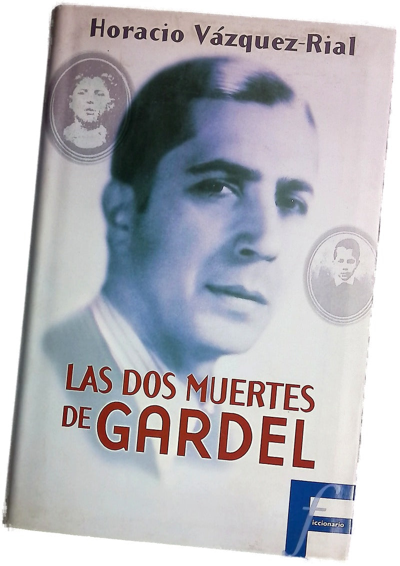 Las dos muertes de Gardel
