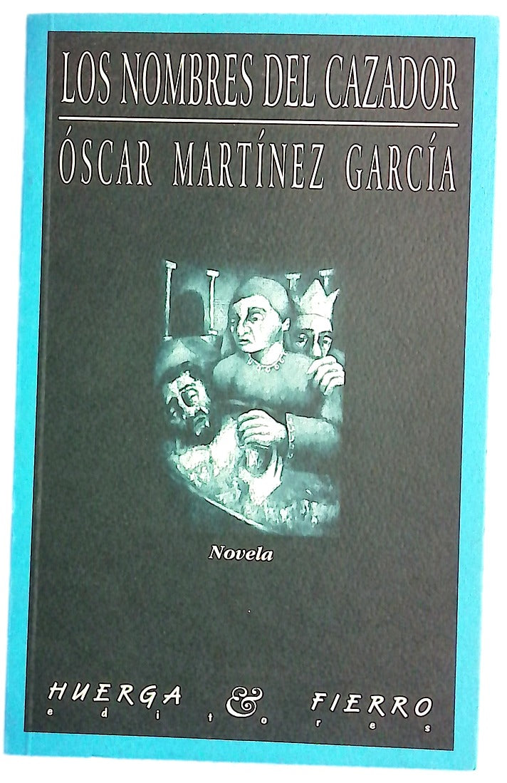 Los nombres del cazador novela