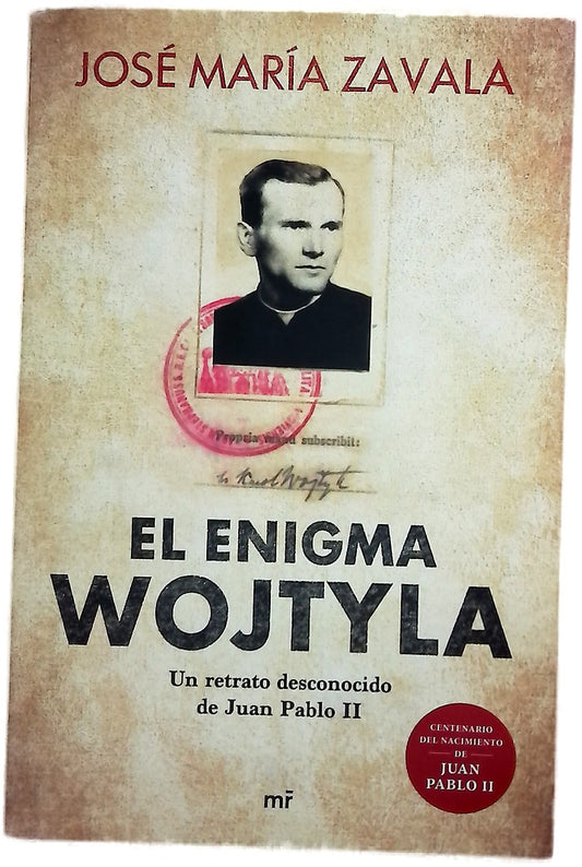 El enigma Wojtyla : un retrato desconocido de Juan Pablo II