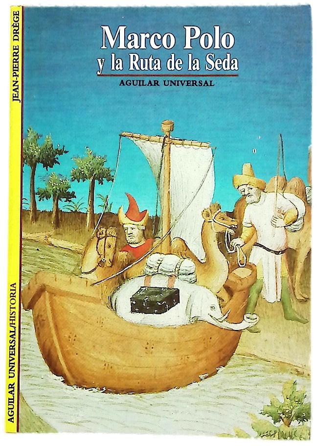 Marco Polo y la ruta de la seda