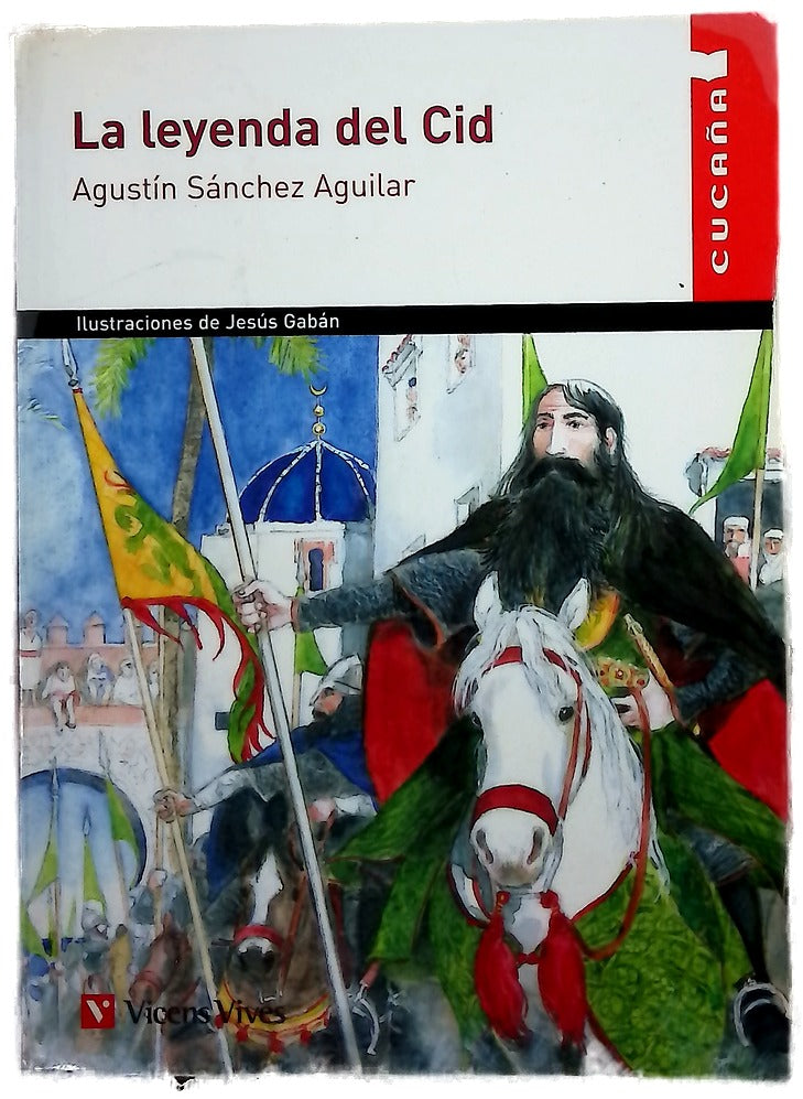 La leyenda del Cid