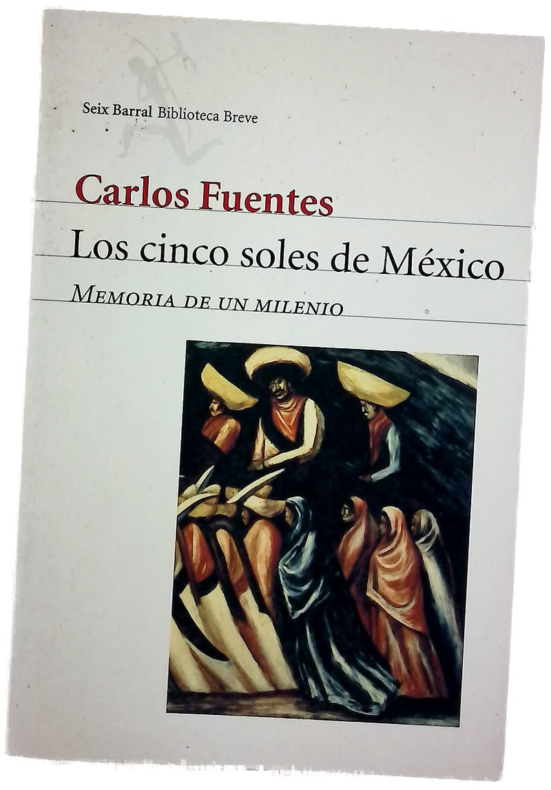 Los cinco soles de México memoria de un milenio