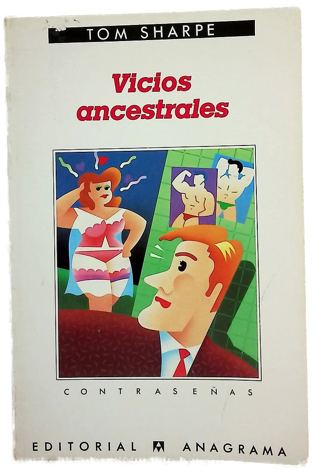 Vicios ancestrales