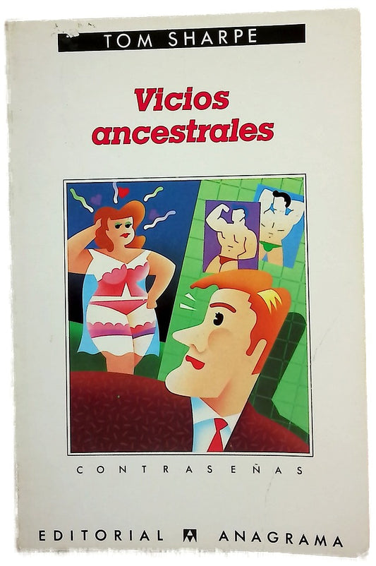 Vicios ancestrales