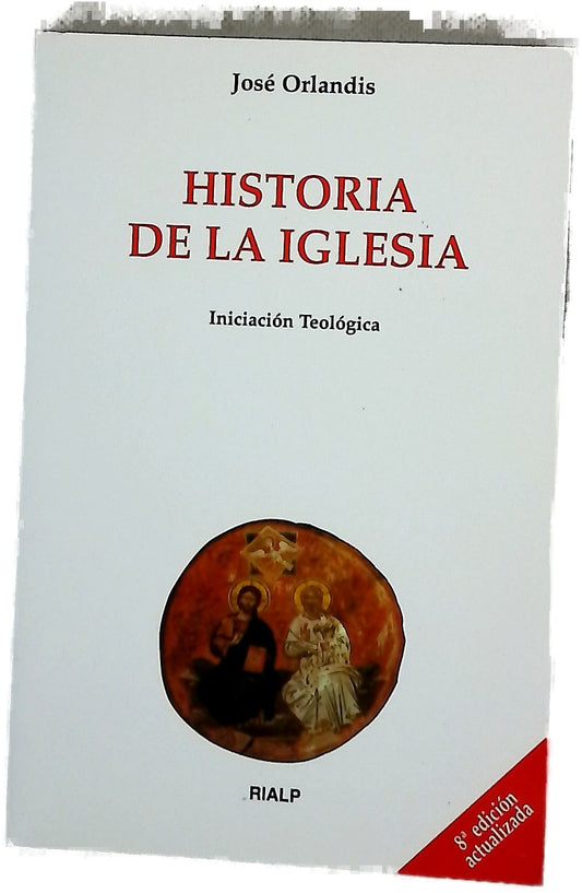 Historia de la Iglesia : iniciación teológica