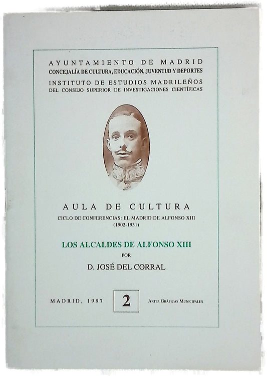 Los alcaldes de Alfonso XIII