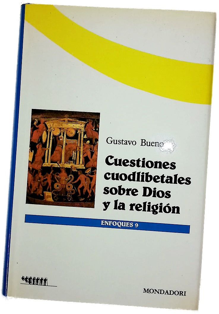 Cuestiones cuodlibetales sobre Dios y la religión