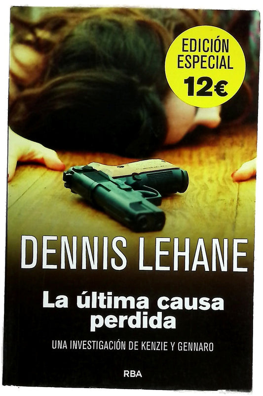 La última causa perdida