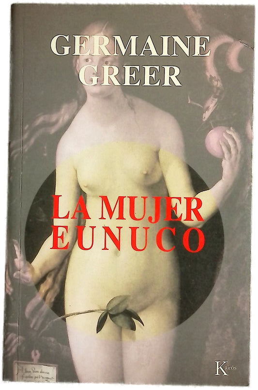 La mujer eunuco