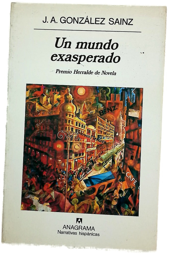 Un mundo exasperado