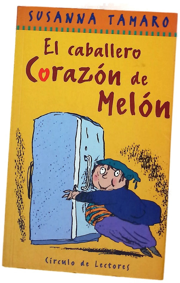 El caballero Corazón de Melón