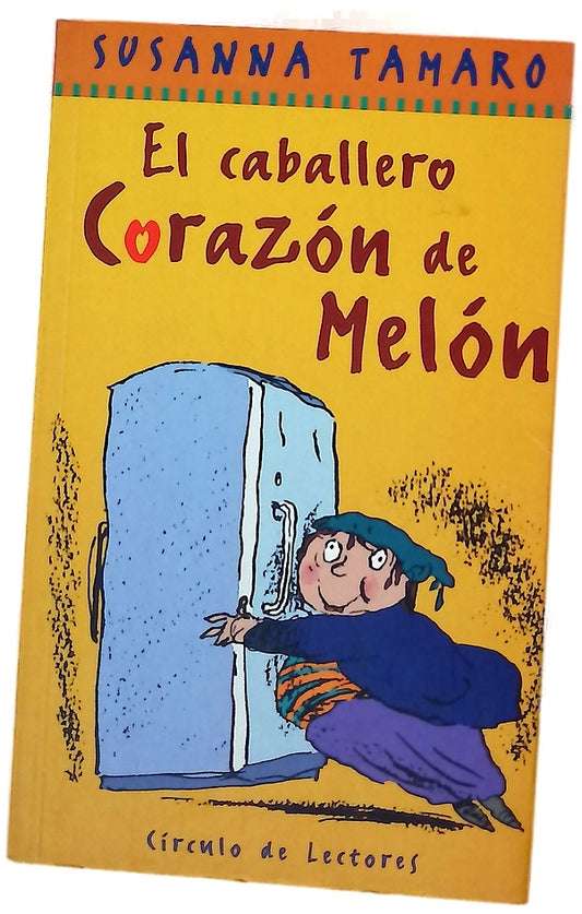 El caballero Corazón de Melón